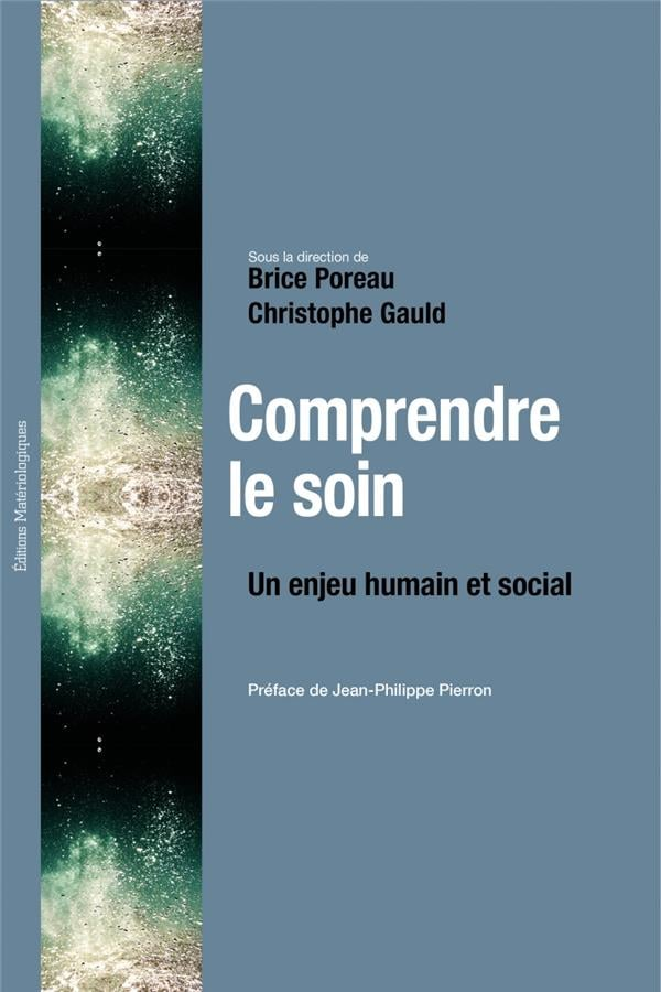 Couverture du numéro 8 — Comprendre le soin